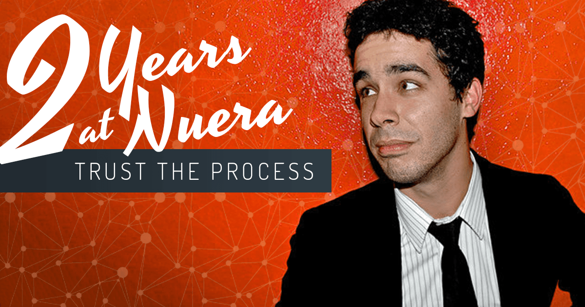 “Two Years at Nuera: Trust The Process”
