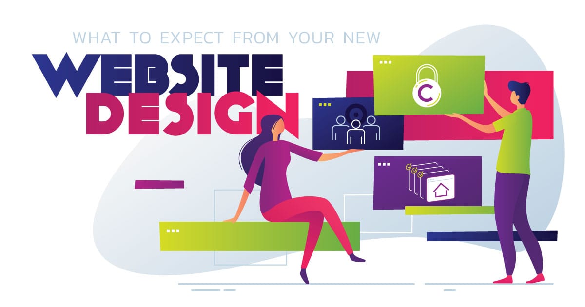 “What You Should Expect From Your New Website Design”