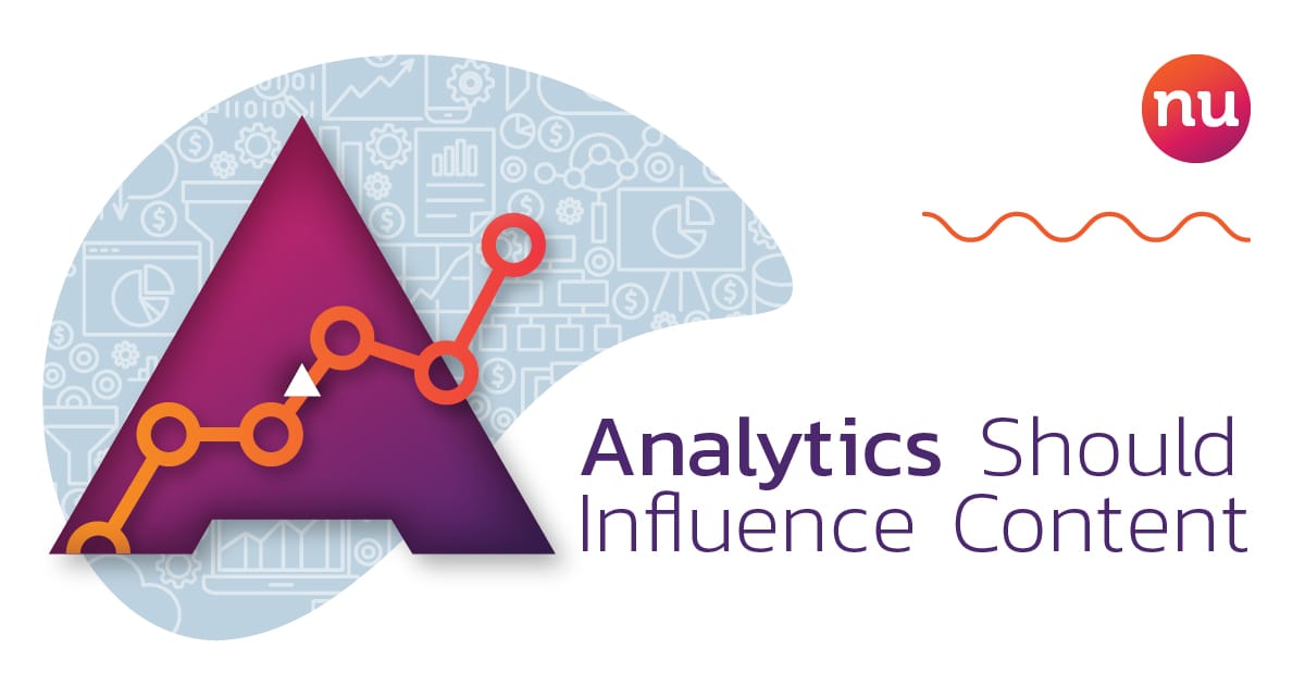 “Analytics Should Influence Content”