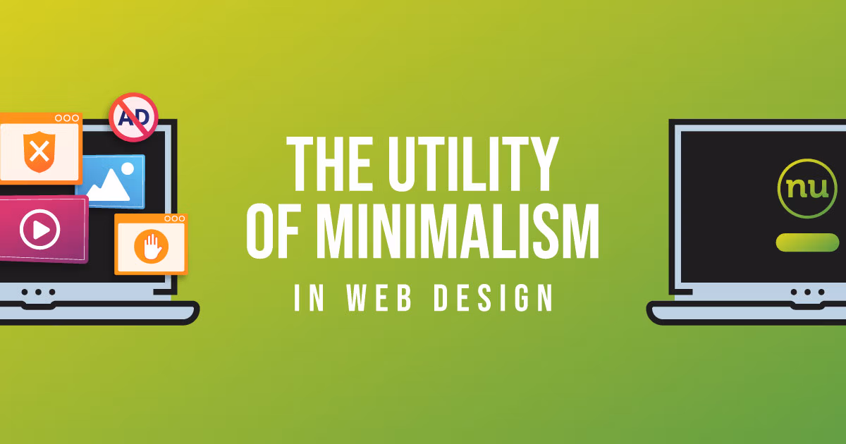 “The Utility of Minimalism in Web Design”