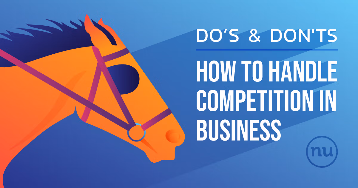 “How to Handle Competition in Business”
