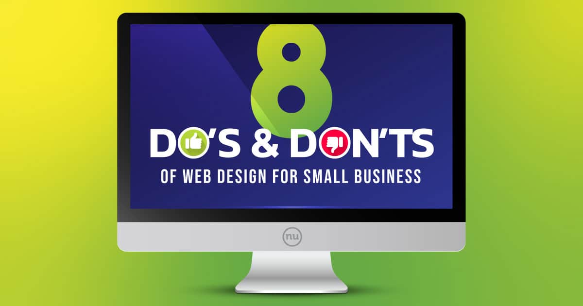 8 Do's & Don'ts of Web Design for Small Business