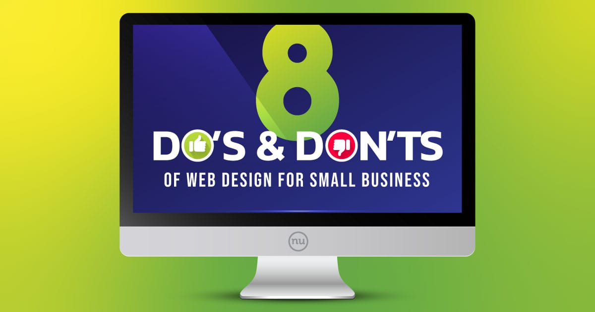 “8 Do’s & Don’ts of Web Design for Small Business”