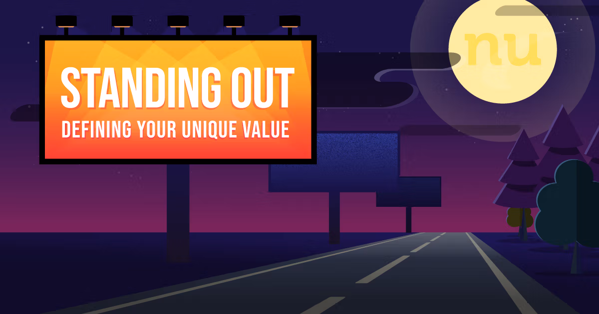 “Standing Out: The Whos, Whys and Whats of Defining Your Company’s Unique Value”