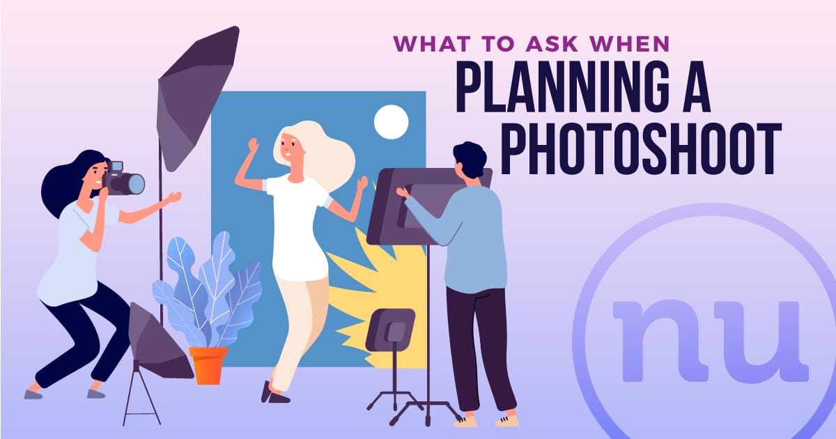 “What To Ask When Planning a Photo Shoot”