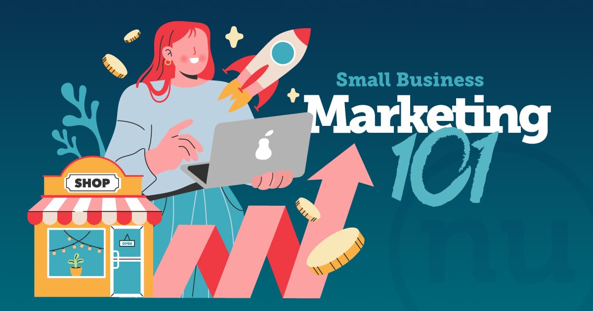 “Small Business Marketing 101”
