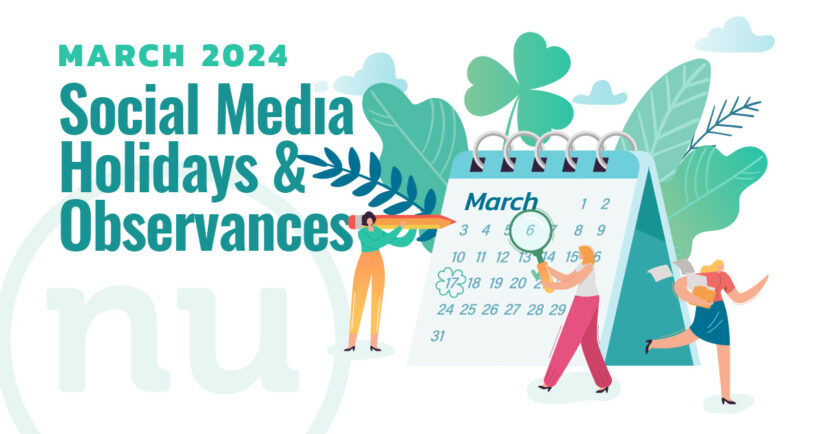 March 2024 Social Media Holidays & Observances