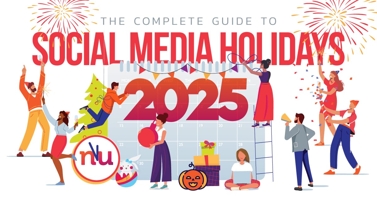 “The Complete Guide to 2025 Social Media Holidays for Brands”