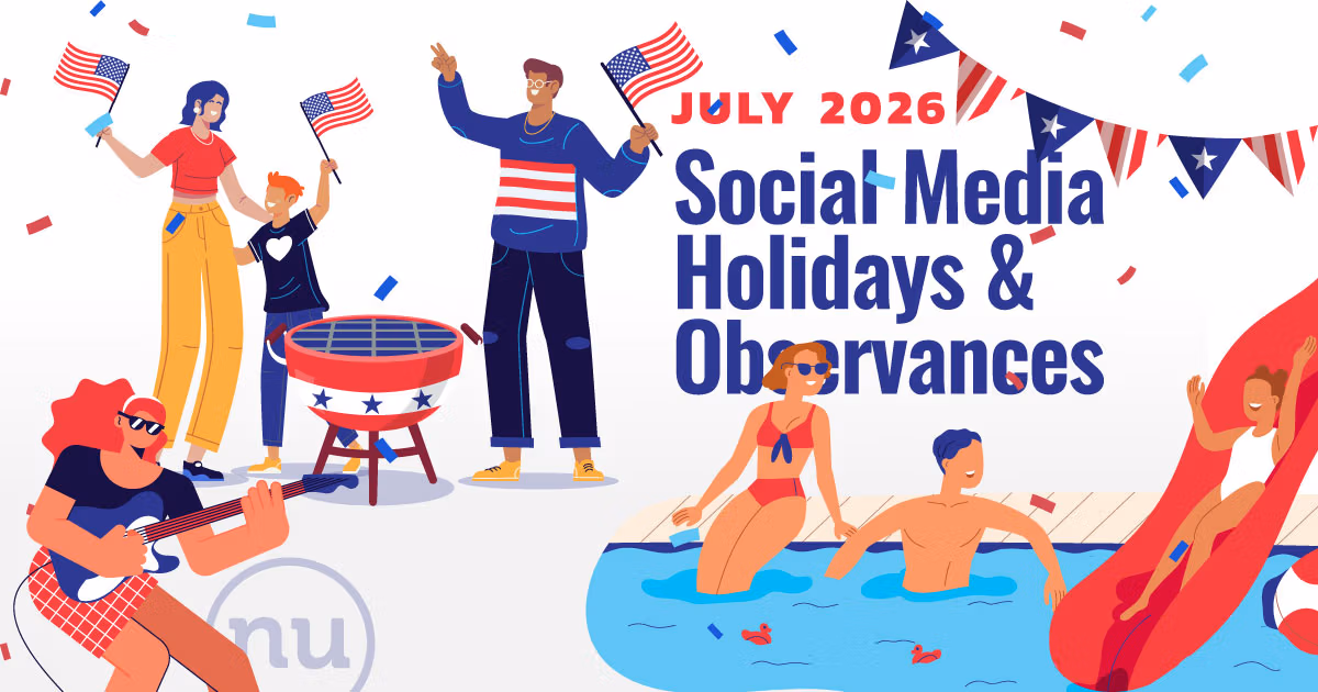 “July 2026 Social Media Holidays & Observances”